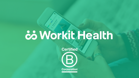 Workit Health Earns B Corporation Certification For Its Commitment To ...